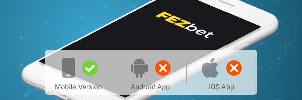 FEZbet App Mobile Apk iOS android