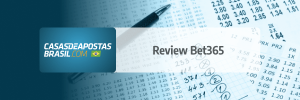Review Bet365 Brasil Analise Completa