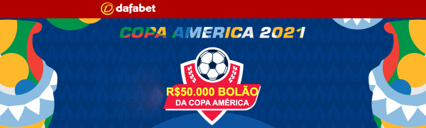 Aposte com a Promo Dafabet Bolão Copa América 2021 50 mil reais
