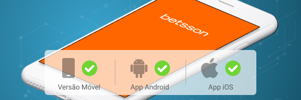 Betsson App disponível versão mobile, Android e iOS